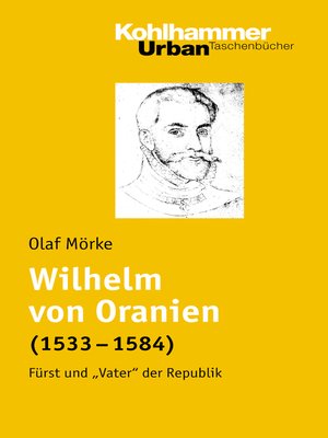 cover image of Wilhelm von Oranien (1533--1584)